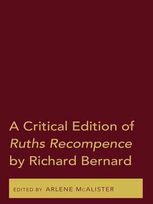 cover image of A Critical Edition of Ruths Recompence by Richard Bernard